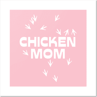 Chicken Mom Posters and Art